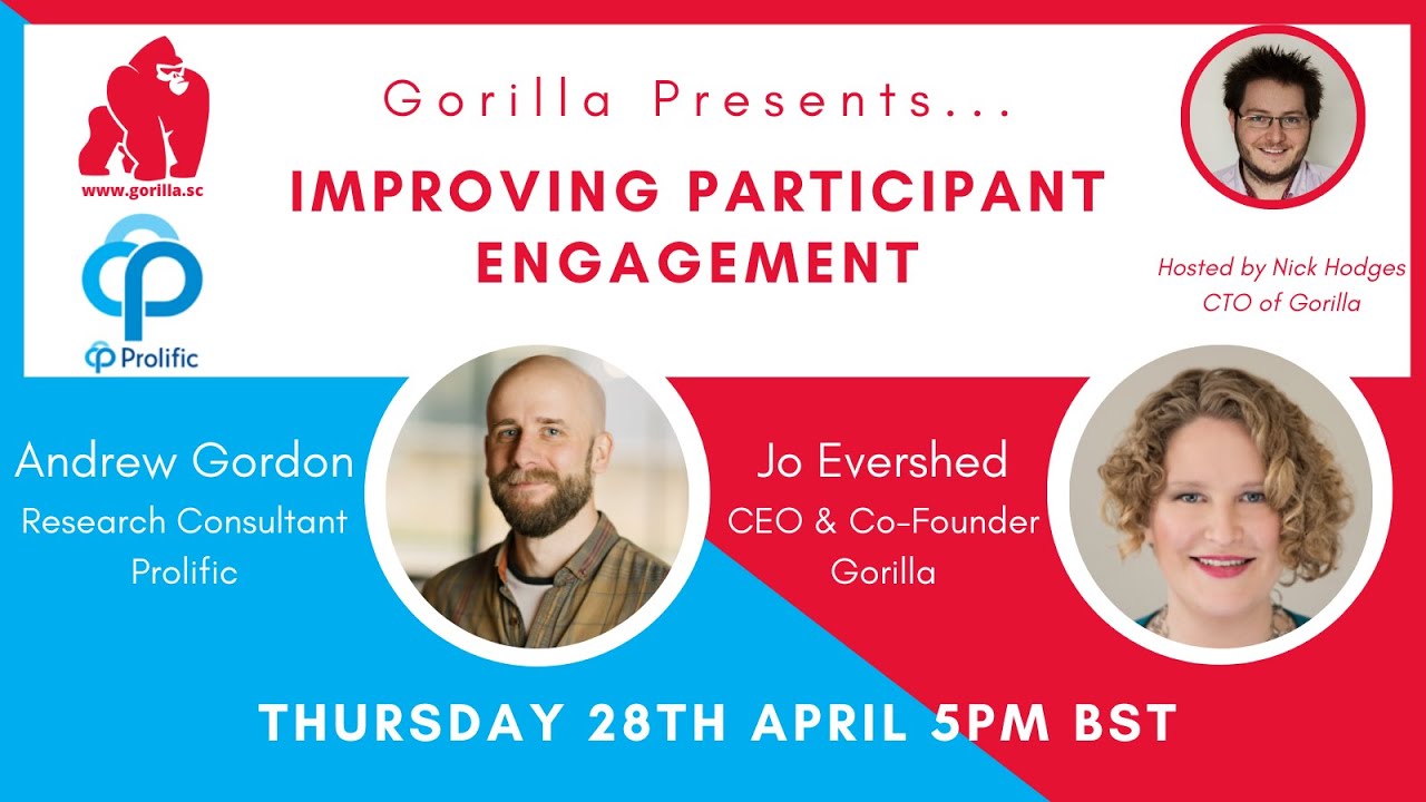 Gorilla Presents: Improving Participant Engagement
