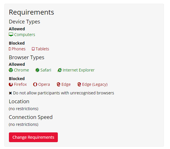 A screenshot of the requirements settings, where only Computer devices are allowed, and Chrome Safari and Internet Explorer browsers are allowed.